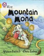 Mountain Mona di Vivian French edito da HarperCollins Publishers