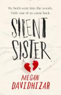 Silent Sister di Megan Davidhizar edito da HarperCollins Publishers