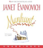 Manhunt di Janet Evanovich edito da HarperAudio