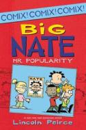 Big Nate: Mr. Popularity di Lincoln Peirce edito da Harper Collins Publ. USA
