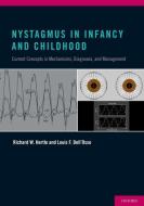Nystagmus In Infancy and Childhood di Richard W. Hertle edito da OUP USA
