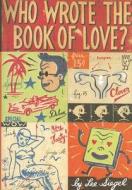 Who Wrote the Book of Love? di Lee Siegel edito da UNIV OF CHICAGO PR
