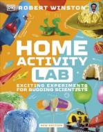 Home Activity Lab di Robert Winston edito da Dorling Kindersley Ltd