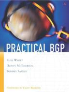 Practical BGP di Russ White, Danny McPherson, Srihari Sangli edito da Pearson Education (US)