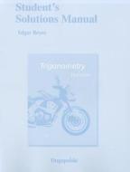 Student Solutions Manual For Trigonometry di Mark Dugopolski edito da Pearson Education (us)
