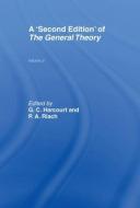 A Second Edition of The General Theory di Geoffrey Harcourt edito da Routledge