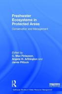 Freshwater Ecosystems in Protected Areas edito da Taylor & Francis Ltd