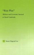 Rice Plus di Susan H. (Boston University Lee edito da Taylor & Francis Ltd
