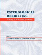 Psychological Debriefing edito da Cambridge University Press