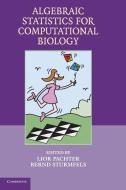 Algebraic Statistics for Computational Biology edito da Cambridge University Press