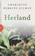 Herland di Charlotte Perkins Gilman edito da The Women's Press Ltd