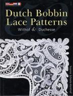 50 Dutch Bobbin Lace Patterns di Yvonne Scheele-Kerkhof edito da Pavilion Books