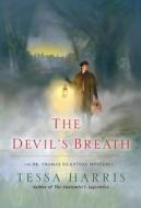 The Devil's Breath di Tessa Harris edito da Kensington Publishing