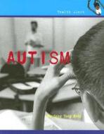 Autism di Marlene Targ Brill edito da Cavendish Square Publishing