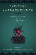Inviting Interruptions edito da Wayne State University Press