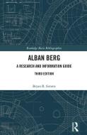 Alban Berg di Bryan R. (University of Southern California Simms edito da Taylor & Francis Inc