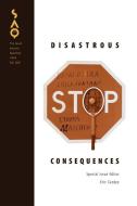 Disastrous Consequences di Eric Cazdyn edito da DUKE UNIV PR