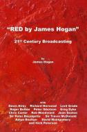 RED by James Hogan di James Hogan edito da LIGHTNING SOURCE INC