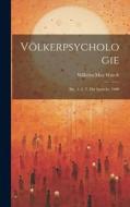 Völkerpsychologie di Wilhelm Max Wundt edito da LEGARE STREET PR