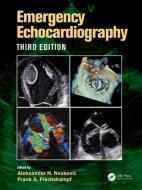 Emergency Echocardiography edito da Taylor & Francis Ltd