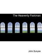 The Heavenly Footman di John Bunyan edito da Bibliolife