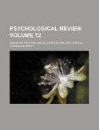Psychological Review Volume 2 di America Association edito da Rarebooksclub.com