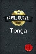 Travel Journal Tonga di Good Journal edito da Lulu.com