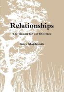 Relationships di Grace Gbajabiamila edito da Lulu.com
