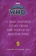 Doctor Who 10s book di Doctor Who, Nikita Gill edito da Penguin Books Ltd (UK)