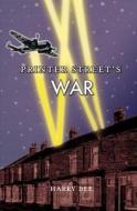 Printer Street's War di Harry Bee edito da Booksurge Publishing