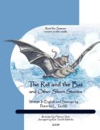 The Rat and the Bat: And Other Short Stories di Pemerika L. Tauiliili edito da AUTHORHOUSE