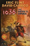 1636: The Devil's Opera di Eric Flint, David Carrico edito da BAEN