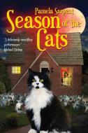 Season of the Cats di Pamela Sargent edito da Wildside Press