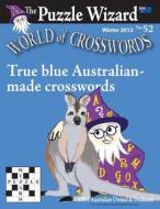 World of Crosswords No. 52 di The Puzzle Wizard edito da Createspace