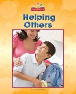 Helping Others di Mary Lindeen edito da NORWOOD HOUSE PR