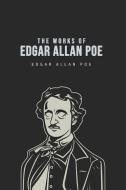 The Works of Edgar Allan Poe di Edgar Allan Poe edito da Barclays Public Books