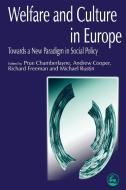 Welfare and Culture in Europe edito da JESSICA KINGSLEY PUBL INC