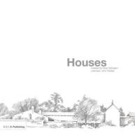 Houses : Created By Peter Aldington di Peter Aldington edito da Riba Publishing