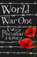 World War One di Jim Pipe edito da Salariya Book Company Ltd