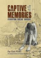 Captive Memories di Meg Parkes edito da Carnegie Publishing Ltd