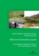 Effort Environnemental Et Equite edito da PIE - Peter Lang