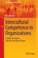 Intercultural Competence in Organizations di Alex V. Matveev edito da Springer-Verlag GmbH
