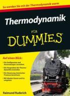 Thermodynamik Fur Dummies di Raimund Ruderich edito da Wiley-vch Verlag Gmbh