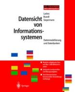 Datensicht Von Informationssystemen di Richard Lackes, Wolfgang Brandl, Markus Siepermann edito da Springer-verlag Berlin And Heidelberg Gmbh & Co. Kg