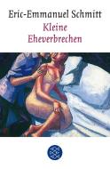 Kleine Eheverbrechen di Eric-Emmanuel Schmitt edito da FISCHER Taschenbuch