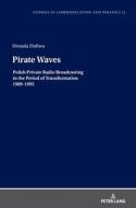 Pirate Waves di Urszula Doliwa edito da Peter Lang AG