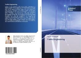 Traffic Engineering di Diyar N. Al-Talabani edito da Scholars' Press