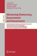 Advancing Democracy, Government and Governance edito da Springer Berlin Heidelberg