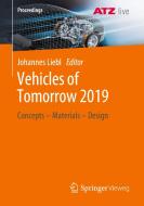 Vehicles of Tomorrow 2019 edito da Springer-Verlag GmbH