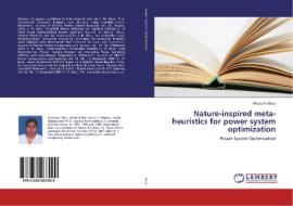 Nature-inspired meta-heuristics for power system optimization di Mousumi Basu edito da LAP Lambert Academic Publishing